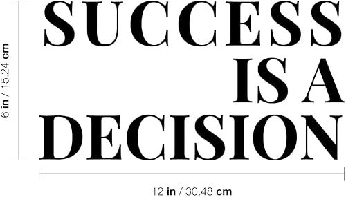 Miniatura 3 de Calcomanía de vinilo para pared, éxito es una decisión, 6 x 12 pulgadas, calcomanía moderna con cita motivacional para el hogar, trabajo, oficina,