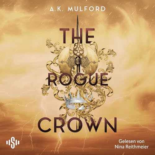 The Rogue Crown Audiolivro Por A. K. Mulford, Ulrike Gerstner - Übersetzer capa