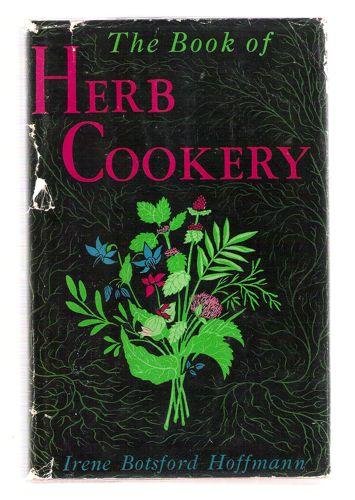 The Book of Herb Cookery B000XFI2U2 Book Cover
