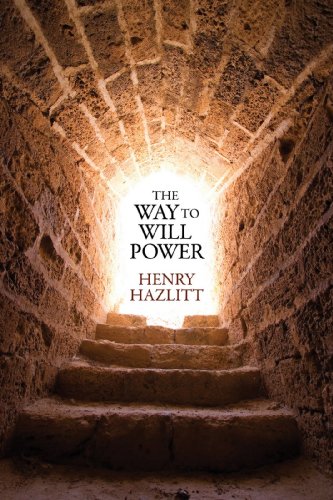 The Way to Will Power (LvMI)