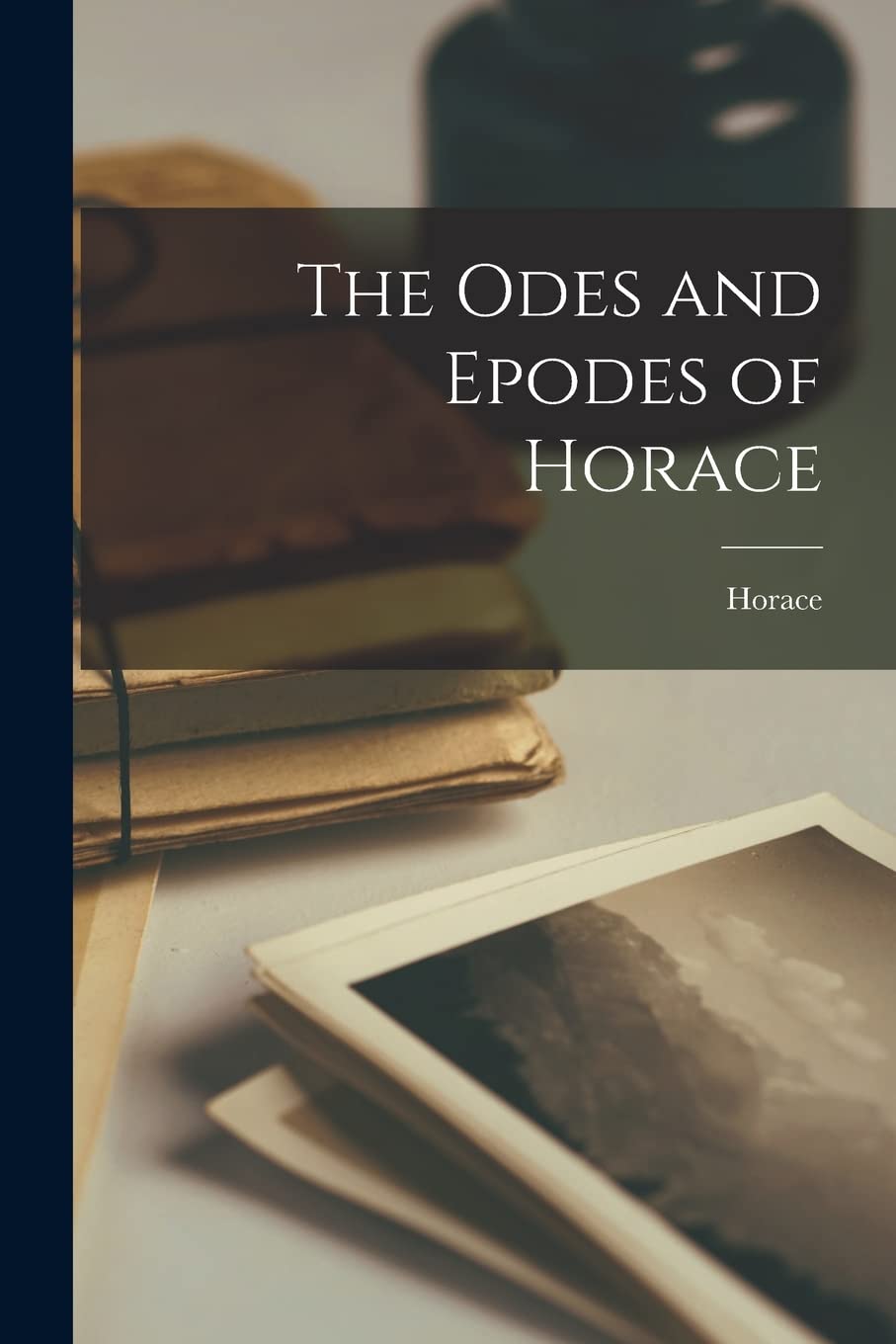 The Odes and Epodes of Horace (Latin Edition)