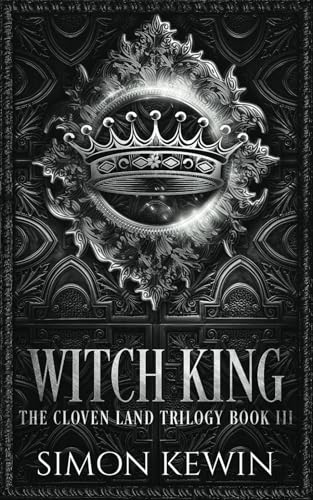 Witch King (The Cloven Land Trilogy)