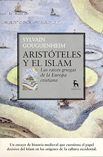 Aristóteles y el Islam: 019 (VARIOS GREDOS) Aristóteles y el Islam: 019 (VARIOS GREDOS)