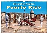 Die großen Antillen - Puerto Rico (Wandkalender 2023 DIN A3 quer), Calvendo Monatskalender - Peter Roder 
