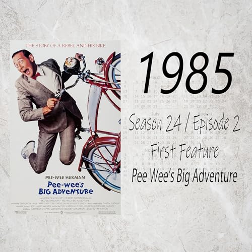 Pee-wee's Big Adventure (1985 First Feature)