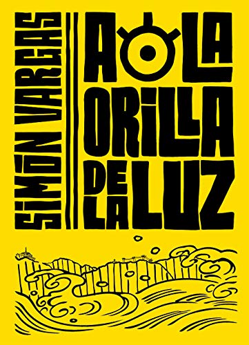 Télécharger A la orilla de la luz (Spanish Edition) livre En ligne