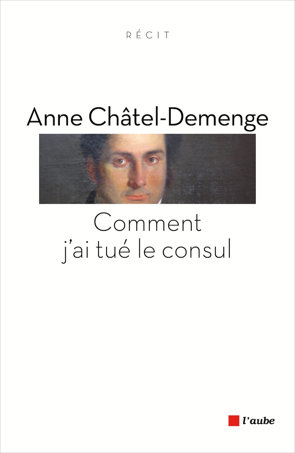 Comment j'ai tué le Consul