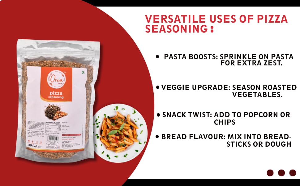 Orea Farm Pizza Seasoning 500g | Premium Oregano Herb and Italian Spices Mix | Multipurpose Seasonings for Pizza, Pasta, Garlic Bread, Sandwiches, Salads & More | No Artificial Color, Flavor or Preservatives | Ideal for Cooking, Sprinkle on Snacks, Seasoning, Garnishing | Zipper Reusable Pack - Image 2 thumbnail