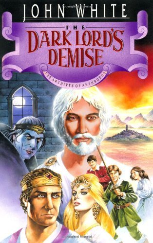 The Dark Lord's Demise (The Archives of Anthropos Book 6)