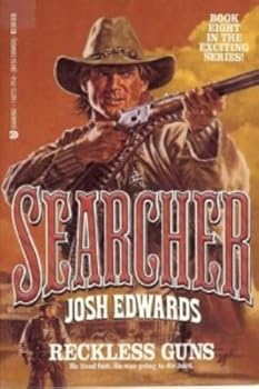 Reckless Guns - Book #8 of the Searcher