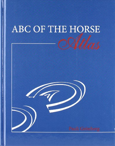 ABC of the Horse Atlas ABC of the Horse Atlas