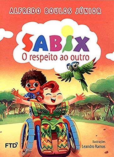 Sabix - O Respeito ao Outro: O Respeito ao Outro