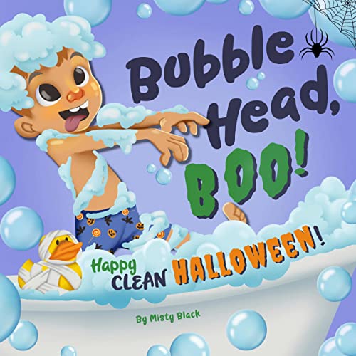 Bubble Head, Boo!: Happy Clean Halloween! by Misty Black episode artwork