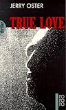 jerry oster author  True Love