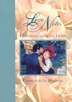 Paperback Love Notes: Quotations from the Heart Book