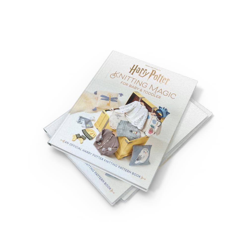 Harry Potter: Knitting Magic for Baby and Toddler: The official craft pattern book for fans of the series