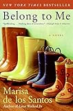 Belong to Me: A Novel