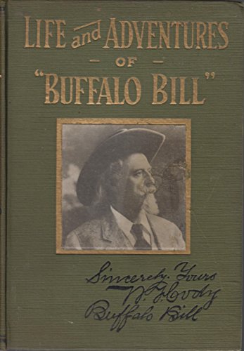 Life and Adventures of Buffalo Bill B00A0VPQIK Book Cover