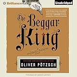 The Beggar King: A Hangman's Daughter Tale, Book 3