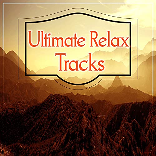Amazon Music Relaxing Night Music AcademyのUltimate Relax Tracks