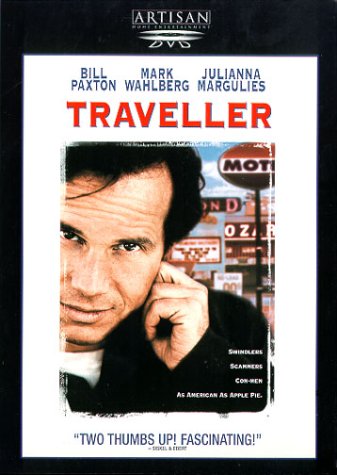 Traveller (Full Screen) Bill Paxton; Mark Wahlberg; Julianna Margulies; James Gammon; Luke Askew; Nikki Deloach; Michael Shaner; Vincent Chase; Danielle Keaton; Rance Howard; Jean Speegle Howard; Andrew Porter; Jack N. Green and Jim McGlynn