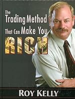 The Trading Method That Can Make You Rich 0976071509 Book Cover