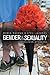 Gender and Sexuality: Sociological Approaches