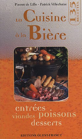 Télécharger La cuisine à la bière Francais PDF