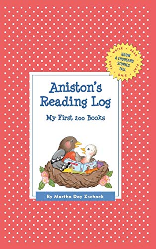 Aniston's Reading Log: My First 200 Books (GATST) (Grow a Thousand Stories Tall)