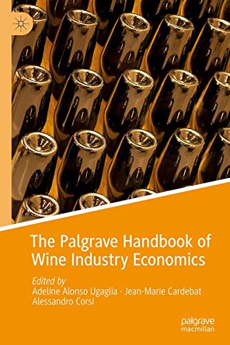 Buy The Palgrave Handbook of Wine Industry Economics — BookShops.in