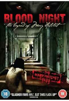 Blood Night - the Legend of Mary Hatchet [DVD]: Amazon.co.uk