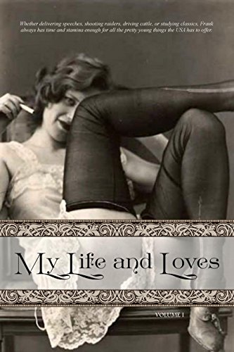  My Life and Loves: Volume One (English Edition)