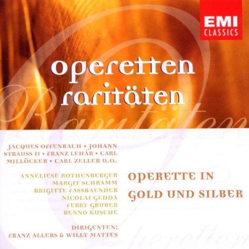 Operette In Gold Und Silber