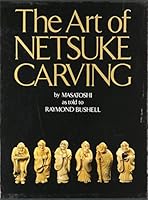 The Art of Netsuke Carving 0834802651 Book Cover