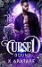 Cursed: Bound: A M/M Modern Retelling of Beauty & The Beast (Book 2)