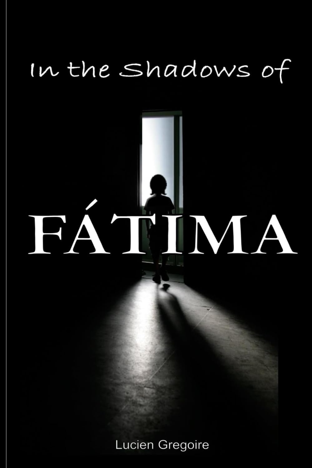In the Shadows of Fátima: Murder Most Holy
