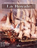 La Royale. la Vergue et le Sabord, tome 1 291082117X Book Cover