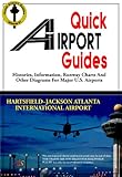 Quick Airport Guide: Atlanta (ATL) (Quick Airport Guides Book 1)