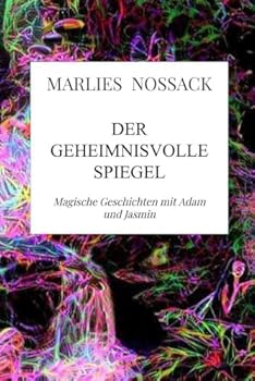 Hardcover No?ack:Der geheimnisvolle Spiegel Book