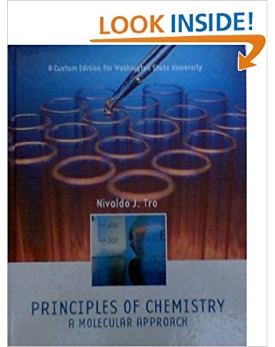 PRINCIPLES OF CHEMISTRY: A MOLECULAR APPROACH (... 0558330614 Book Cover