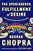 Produktbild The Spontaneous Fulfillment of Desire: Harnessing the Infinite Power of Coincidence