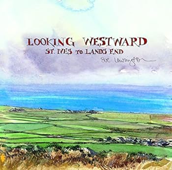 Paperback Looking Westward St Ives to Lands End Book
