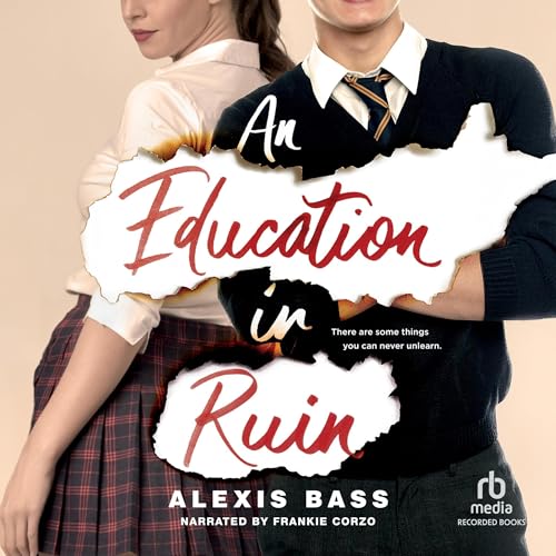 Page de couverture de An Education in Ruin