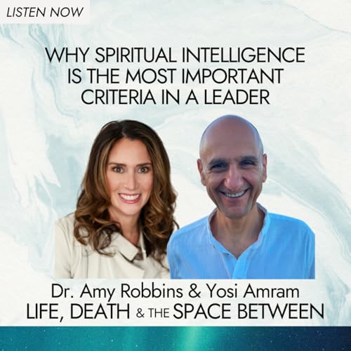 Why Spiritual Intelligence is THE MOST important criteria in a leader Podcast Por arte de portada