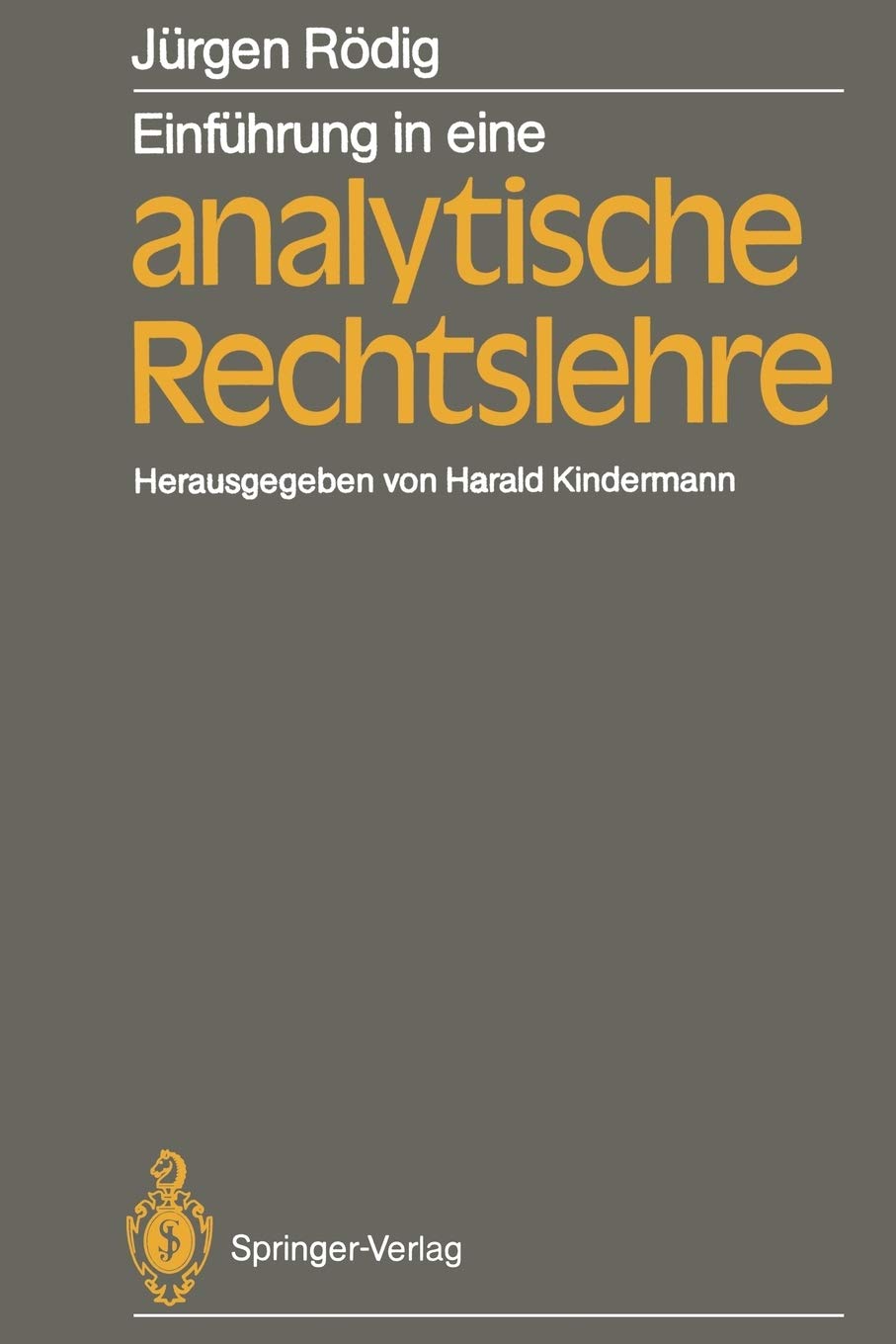 Einführung in eine analytische Rechtslehre (German Edition)