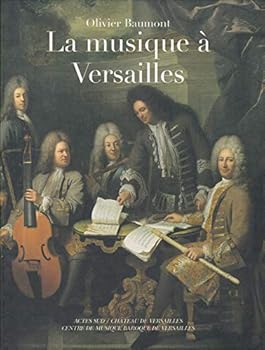 Paperback La Musique à Versailles [French] Book