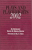 Plays and Playwrights 2002