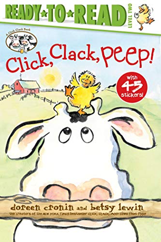 Click, Clack, Peep!/Ready-to-Read (A Click Clack Book)