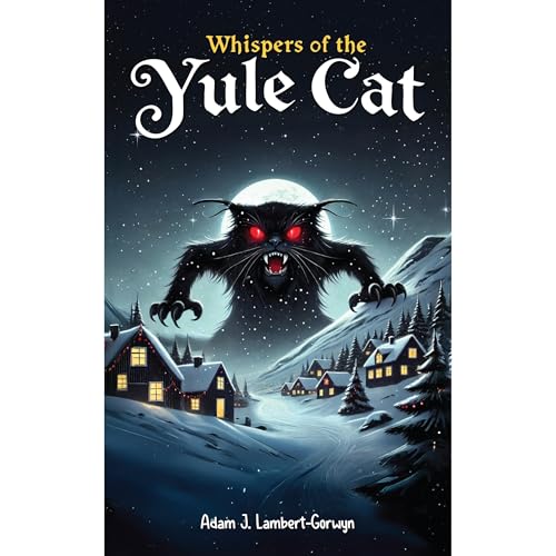 Whispers of the Yule Cat -- Adam Lambert-Gorwyn episode artwork