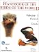Handbook of the Birds of the World. Volume 1: Ostrich to Ducks (Handbooks of the Birds of the World) (English, French, German and Spanish Edition)